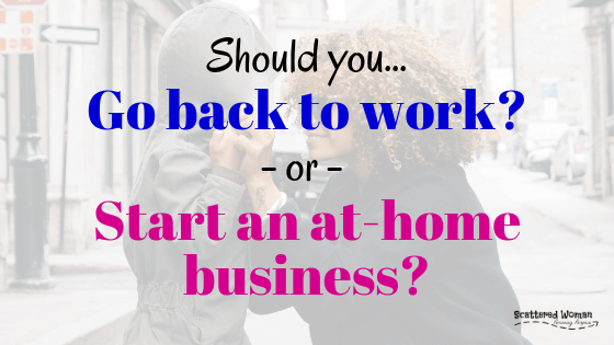 Most of us SAHMs will hit this mom career dilemma: should you go back to work or start an at-home business? Let's think through the major deciding points! #SAHM #SAHMcareer #WAHMbusiness #goingbacktowork #momcareers #careerdecisions | SAHM career re-entry | make money from home | work from home jobs for moms | how to start a business from home | how to start an online business
